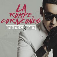 Daddy Yankee, Ozuna – La Rompe Corazones