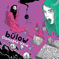 bulow – Damaged Vol. 2
