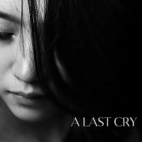 Queen of Sadness – A Last Cry