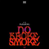 MASACRE – No Broke Smoke