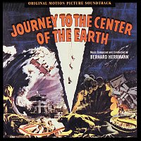 Journey To The Center Of The Earth [Original Motion Picture Soundtrack]