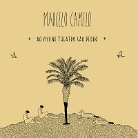 Marcelo Camelo – Ao Vivo No Theatro Sao Pedro [Ao Vivo No Theatro Sao Pedro]