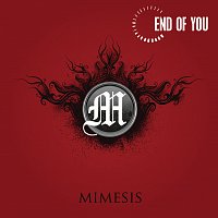 End Of You – Mimesis