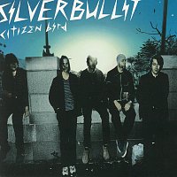 Silverbullit – Citizen Bird