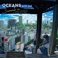 OCEANS, yui – Summer in Colorz