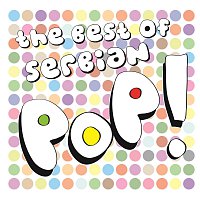 Best Of Serbian Pop / Najbolji Srpski Pop