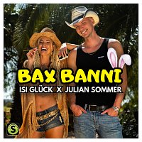 Isi Gluck, Julian Sommer – Bax Banni