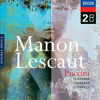 Kiri Te Kanawa, José Carreras, Coro del Teatro Comunale di Bologna – Puccini: Manon Lescaut