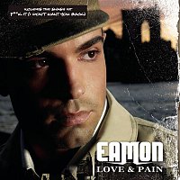 Eamon – Love & Pain