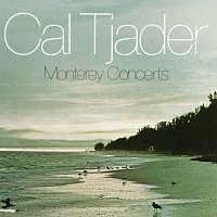 Cal Tjader – Monterey Concerts