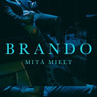 Brando – Mita Mielt