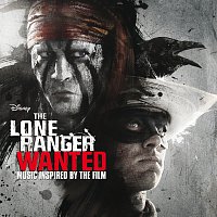 Různí interpreti – The Lone Ranger: Wanted