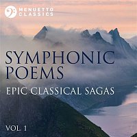 Various  Artists – Symphonic Poems: Epic Classical Sagas, Vol. 1