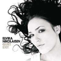 Elvira Nikolaisen – Quiet Exit