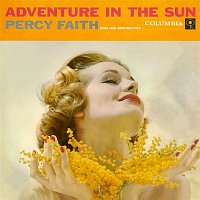 Percy Faith & His Orchestra – Adventure In the Sun