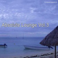 Různí interpreti – Absolute Lounge Vol.3