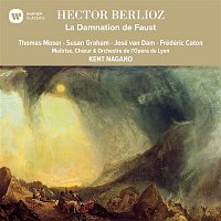 Kent Nagano – Berlioz: La Damnation de Faust