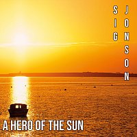 Sig Jonson – A Hero of the Sun