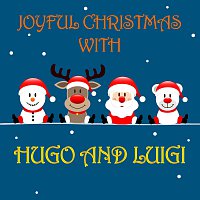 Joyful Christmas With Hugo and Luigi