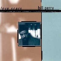 Bill Perry – Love Scars