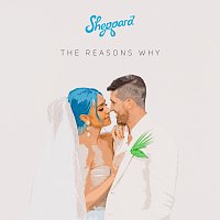Sheppard – The Reasons Why