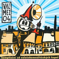 Různí interpreti – Valmez 04 CD
