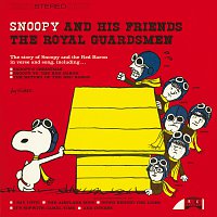 The Royal Guardsmen – Snoopy And His Friends The Royal Guardsmen