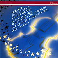 Seiji Ozawa, Saito Kinen Orchestra – Tchaikovsky: Serenade for Strings / Mozart: Eine kleine Nachtmusik; Divertimento in D