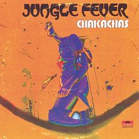 The Chakachas – Jungle Fever
