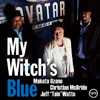 Makoto Ozone, Christian McBride, Jeff "Tain" Watts – My Witch's Blue