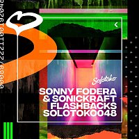 Sonny Fodera & Sonickraft – Flashbacks