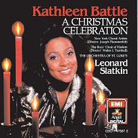 Kathleen Battle, Leonard Slatkin, Boys Choir Of Harlem, Orchestra Of St. Lukes – A Christmas Celebration