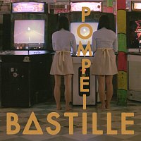 Bastille – Pompeii