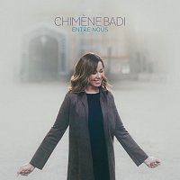 Chimene Badi – Entre nous