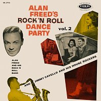 Alan Freed And His Rock 'N' Roll Band, Jimmy Cavallo And His House Rockers – Rock 'N Roll Dance Party [Vol. 2]