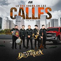 Grupo Desorden – Lo Que Suena En Las Calles [En Vivo]