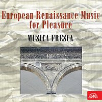 Musica Fresca – Evropská renesance