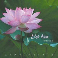 Carisma – Lily's Eyes