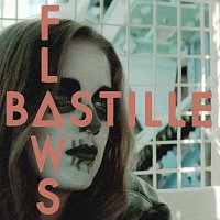 Bastille – Flaws