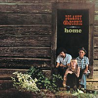 Delaney & Bonnie – Home