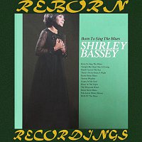 Shirley Bassey – Born To Sing The Blues (HD Remastered)