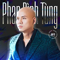 Phan Đinh Tung – Phan Đinh Tung #9