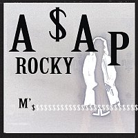 A$AP Rocky – M'$