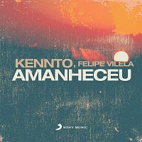 Kennto, Felipe Vilela – Amanheceu