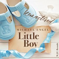 Michael Engel – Little Boy (Telephone Version Remastered)