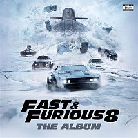 Various Artists.. – Fast & Furious 8: The Album FLAC