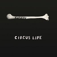 Fufanu – Circus Life