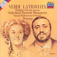 Joan Sutherland, Luciano Pavarotti, Matteo Manuguerra, The London Opera Chorus – Verdi: La Traviata - Highlights