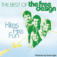 The Free Design – The Best Of The Free Design: Kites Are Fun
