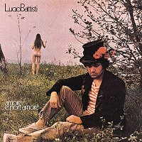 Lucio Battisti – Amore e non amore